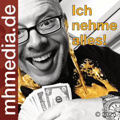 ICH nehme alles