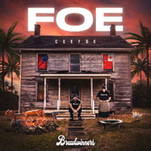 CEEFOE & BREADWINNERS - Foe's Lullaby