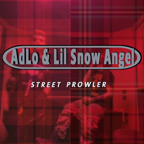 street prowler (feat. lil snow angel) [prod. inoyu]
