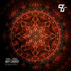 Not Choice (Original Mix) Mabel Caamal