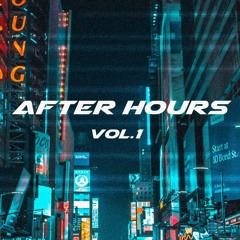 AFTER HOURS Vol. 1