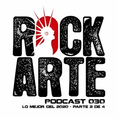 Rock Arte - Podcast 030