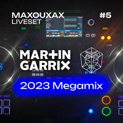 MARTIN GARRIX x STMPD RCRDS 2023 MEGAMIX | MAXOUXAX LIVESET #5