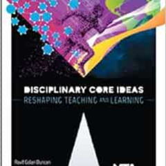 Access EPUB 📜 Disciplinary Core Ideas. Reshaping Teaching and Learning - PB402X by R