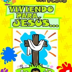 [ACCESS] EPUB KINDLE PDF EBOOK Coloreando con Jesus: Viviendo para Jesus (Coloring with Jesus: Livin