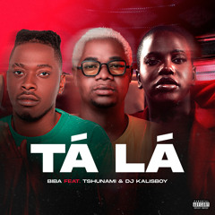 Tá Lá (feat. Tshunami & Dj Kalisboy)