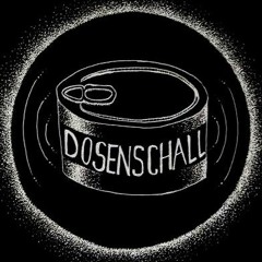 Dosenschall Podcast # 33 - Louis Dinkgrefe