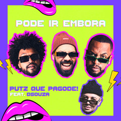 Pode Ir Embora (feat. DSouza)