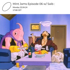 Mint Jams Episode 6 w/ Saib @Radio AlHara