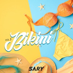 BIKINI Vol.5 By DJ SARY