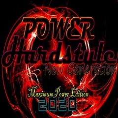 Power Hardstyle New Generation Maximum Power Edition 2020 Preview Mix