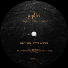 A1) Nechkin - Overmoon