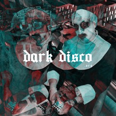 > > DARK DISCO #126 podcast by GURORONI <<
