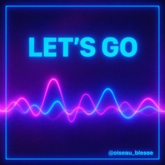 LET’S GO
