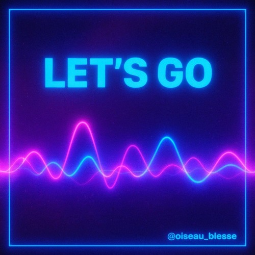 LET’S GO