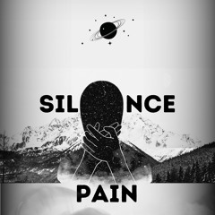 Silence & Pain