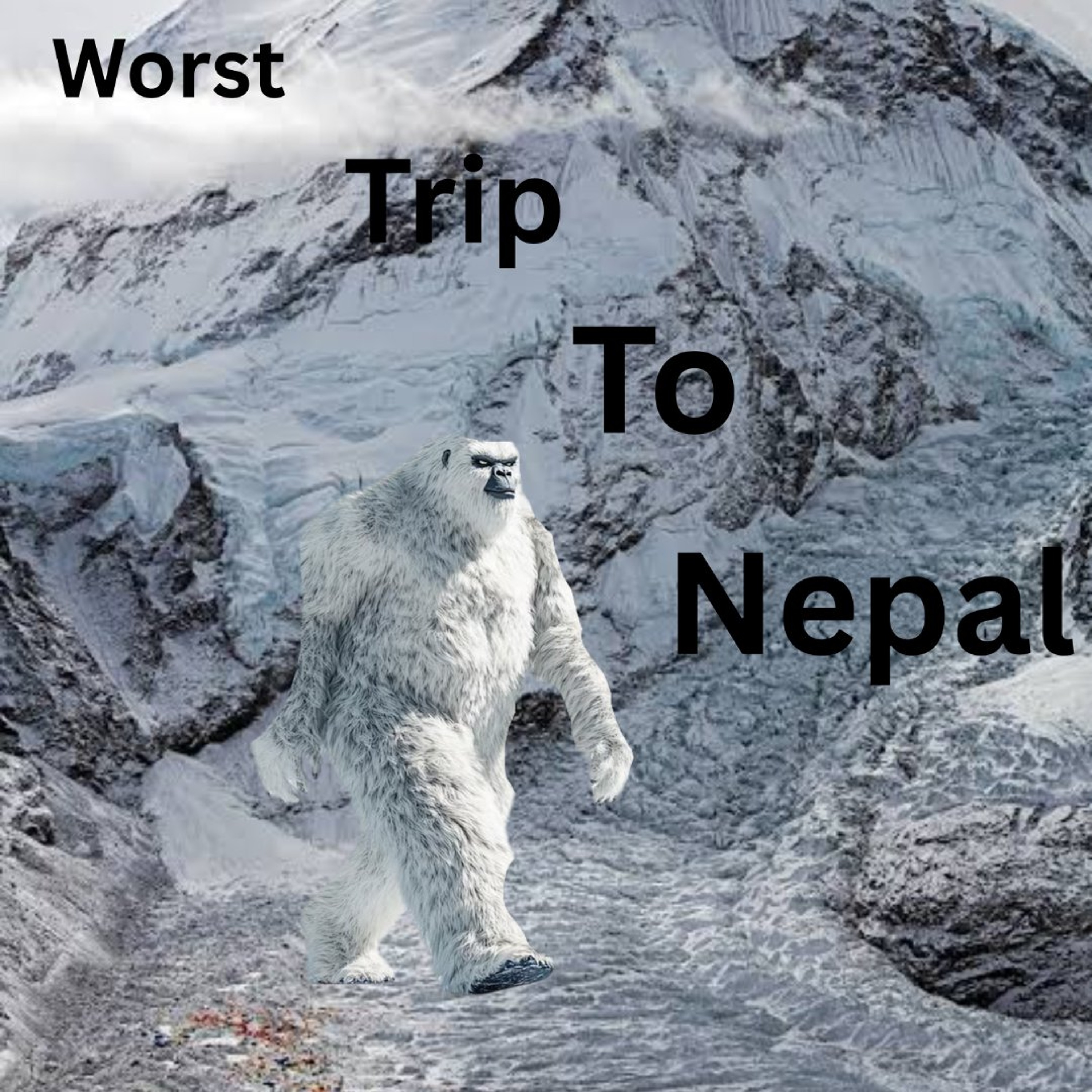 Worst Trip To Nepal - Aaron, Aarav, Naweed, Kanwal and Adhab - St Gabriel's School