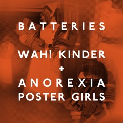 Wedge trough Irrigation Stream Anorexia Poster Girls by Batteries | Listen online for free on  SoundCloud