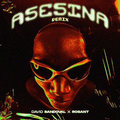 DJ Pablito - Asesina (David Sandoval & Rosant Boot) [Bandcamp Exclusive]