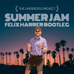 Summer Jam (Felix Harrer Hardstyle Bootleg)[FREE DOWNLOAD]