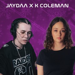 JayColeman Jaydaa x K Coleman  Xmas Face off Sessions 20.12.24 @ E1