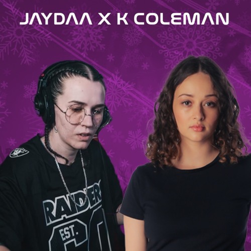 JayColeman Jaydaa x K Coleman  Xmas Face off Sessions 20.12.24 @ E1
