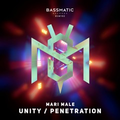 Mari MaLe - Penetration | Bassmatic Records