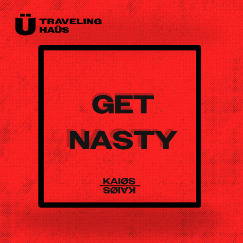 Get Nasty (Radio Edit)