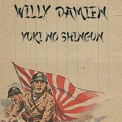 Yuki No Shingun(Metal Version) - Willy Damien