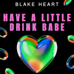 Just Have a little Drink (Jersey Club Roblux Remix)