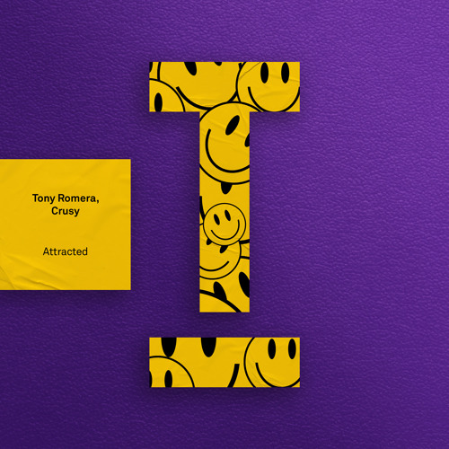 Tony Romera, Crusy - Attracted