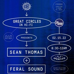 In Hi-Fi - Session 8: Sean Thomas & Feral Sound - 15Feb2023