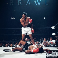 Lil T-Brawl (prod by Sam V)