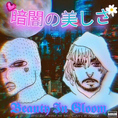 Beauty In Gloom [w/BLEEED](P4RA x 5head)