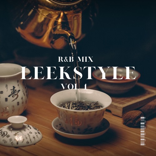 LEEKSTYLE R&B VOL 1