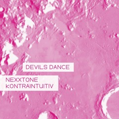 Dance - Nexxtone kONTRAINTUITIV **available on Apple Music and Spotify**