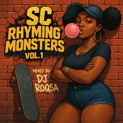 SC Rhyming Monsters Vol.1 mixed by DJ Roqsa