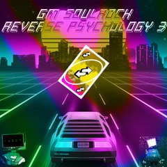 Reverse Psychology 3 EP