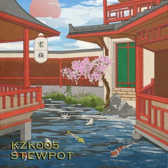 STEWPOT - Kazoku Family