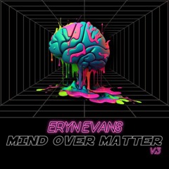 Mind Over Matter vol.3