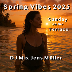 Spring Vibes Sunday on the Terrasse Mix