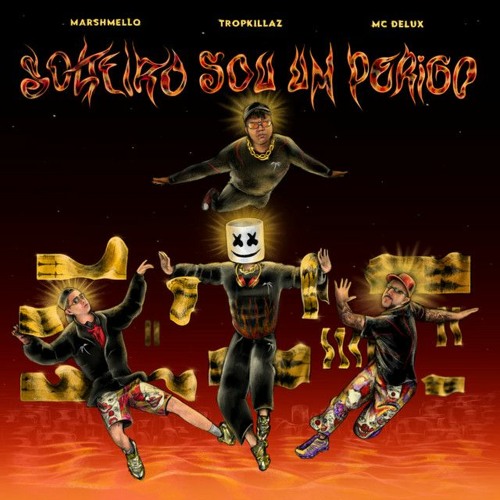 Stream Marshmello, Tropkillaz, Mc Delux Solteiro Sou Um Perigo
