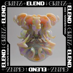 GLANZ+ELEND ╪ 𝕸𝖎𝖝𝖙𝖆𝖕𝖊 𝕾𝖊𝖘𝖘𝖎𝖔𝖓 023 NANZHEN YANG
