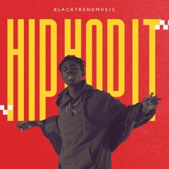 BlackTrendMusic - Hip Hop It (FREE DOWNLOAD)