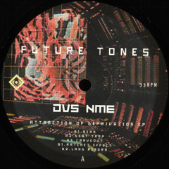 DVS NME - Attraction Of Deprivation EP (FT007)