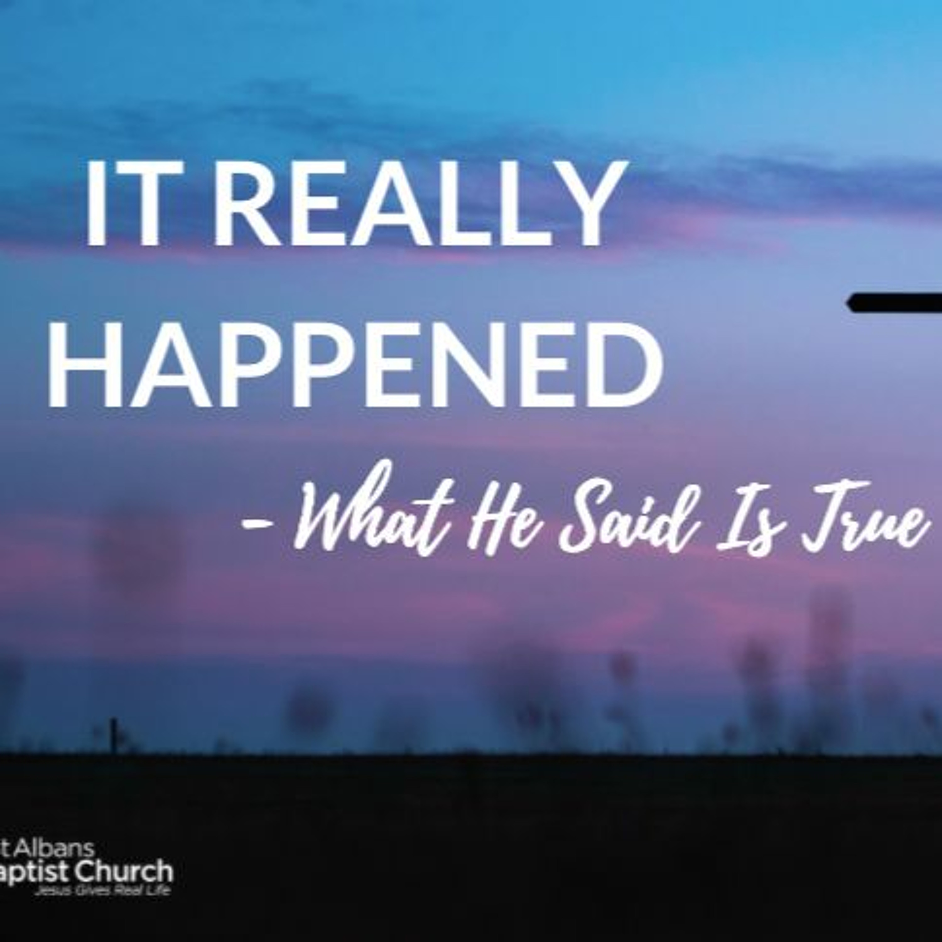 2020-04-12 John Alpe: It Really Happened - What He Said is True episode artwork