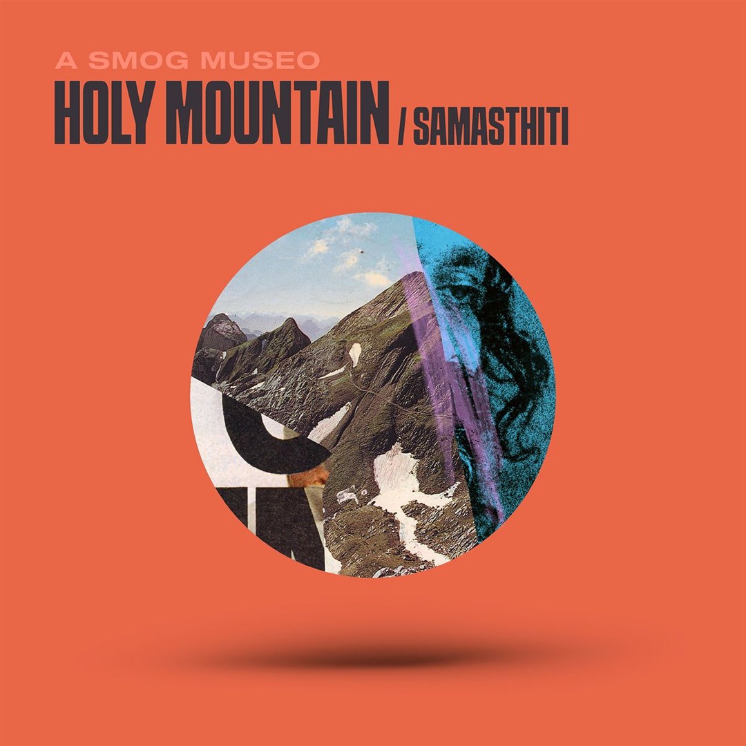 Holy Mountain / Samasthiti