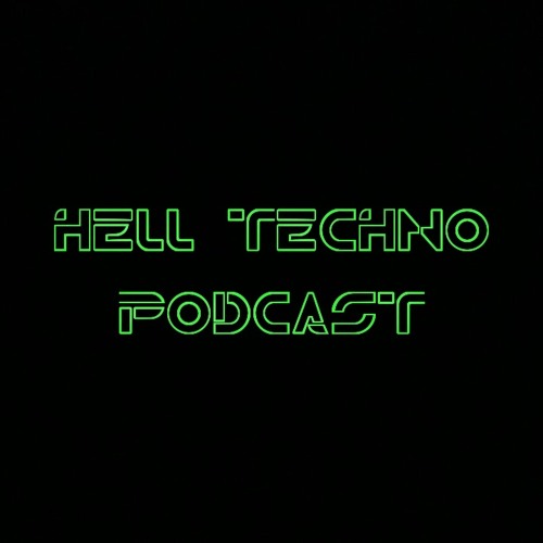 Hell Techno Podcast # 8 ( Nov 2022 )