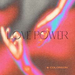 Coloreon - Love Power