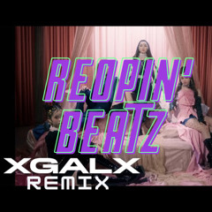 REOPIN' BEATZ xgalx - galz xypher(Popping Edit)